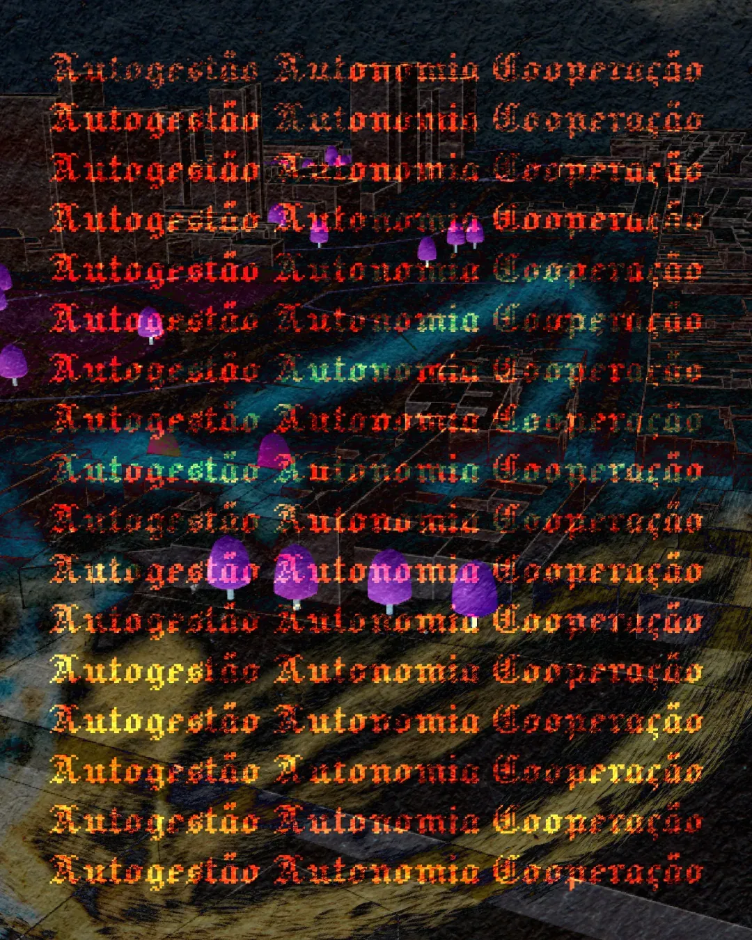 The club’s slogan, “Autogestão Autonomia Cooperação”, repeated down the page in gothic lettering that glows red and purple.