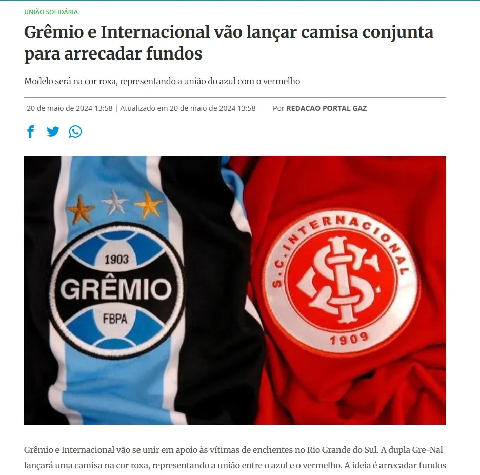 A GAZ news article: Grêmio and Internacional will launch a joint shirt to raise funds.